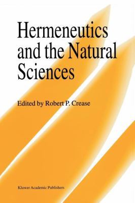 Hermeneutics and the Natural Sciences 940106511X Book Cover