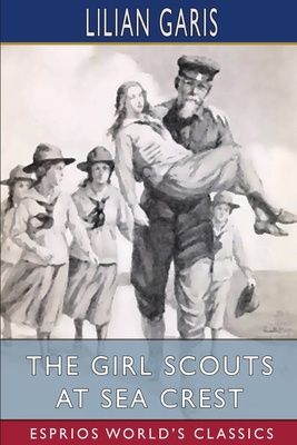 The Girl Scouts at Sea Crest (Esprios Classics) 1006749187 Book Cover