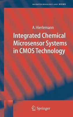 Integrated Chemical Microsensor Systems in CMOS... 3540237828 Book Cover