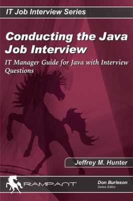 Conducting the Java Job Interview: IT Manager G... 0974435589 Book Cover