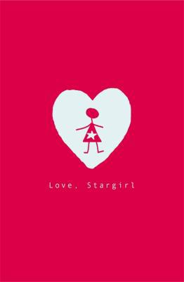 Love, Stargirl. Jerry Spinelli 1846169259 Book Cover