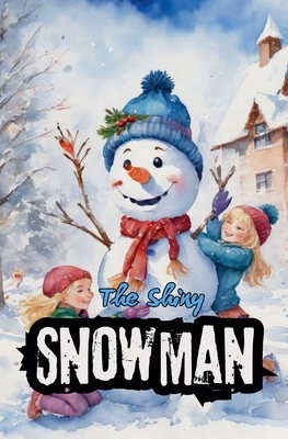 The Shiny Snowman            Book Cover