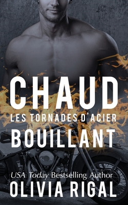Chaud Bouillant [French] 1537173677 Book Cover