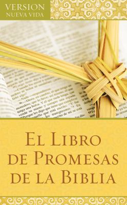 El Libro de Promesas de la Biblia [Spanish] 1602608768 Book Cover