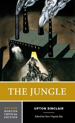 The Jungle: A Norton Critical Edition 0393420361 Book Cover