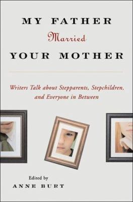 My Father Married Your Mother: Dispatches from ... 0393060888 Book Cover