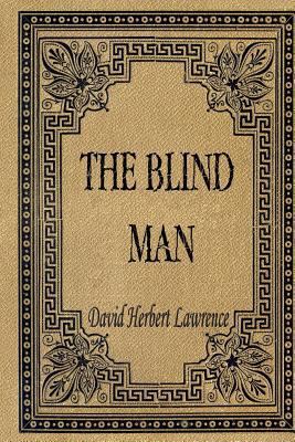 The Blind Man 151685926X Book Cover