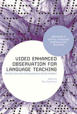 Video Enhanced Observation for Language Teachin... 1350085030 Book Cover