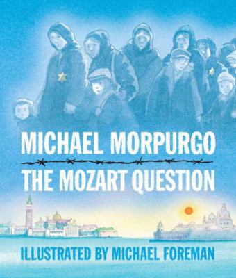 The Mozart Question 0763635529 Book Cover
