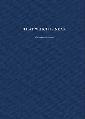 Paperback That Which Is Near Book