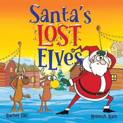 Santa's Lost Elves: A Funny Christmas Holiday S... 1990531377 Book Cover