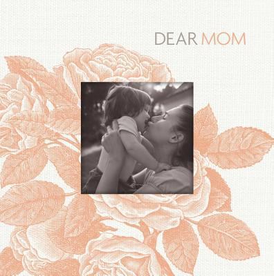 Dear Mom 1935414151 Book Cover