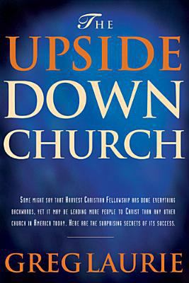 The Upside-Down Church 084237812X Book Cover