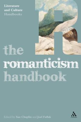 The Romanticism Handbook 1441164022 Book Cover