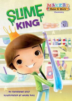 Slime King: Chemistry 163592121X Book Cover