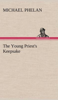 The Young Priest's Keepsake 3849176142 Book Cover