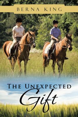The Unexpected Gift 1449789978 Book Cover