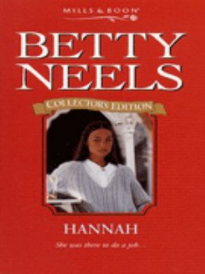 Hannah: Collector's Edition (Betty Neels) 0263799190 Book Cover