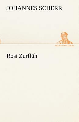 Rosi Zurfluh [German] 3842415486 Book Cover