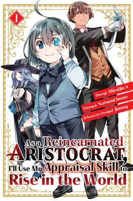 As a Reincarnated Aristocrat, I'll Use My Appra... 1646515129 Book Cover