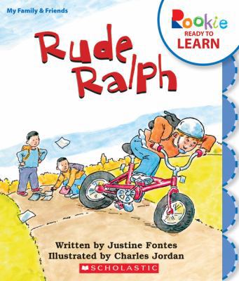 Rude Ralph (Rookie Ready to Learn: My Family an... 0531265293 Book Cover