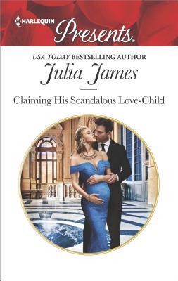 Claiming His Scandalous Love-Child [Large Print] 0373213859 Book Cover