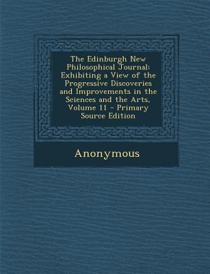 The Edinburgh New Philosophical Journal: Exhibi... 1289459150 Book Cover