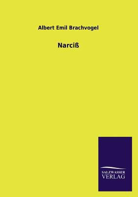 Narciß [German] 3846022349 Book Cover