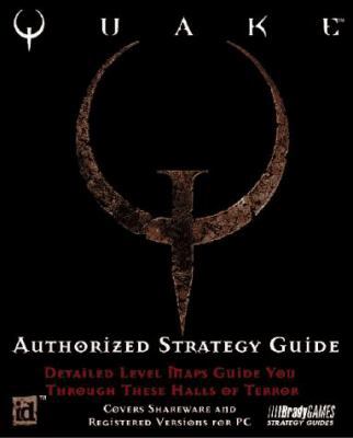 Quake Authorized Strategy Guide 1566864941 Book Cover