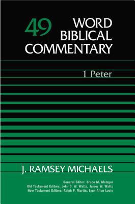 Word Biblical Commentary Vol. 49, 1 Peter 0849902487 Book Cover