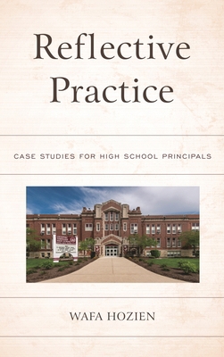 Reflective Practice: Case Studies for High Scho... 1475838565 Book Cover
