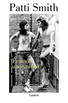 Éramos Unos Niños / Just Kids [Spanish] 8426433103 Book Cover