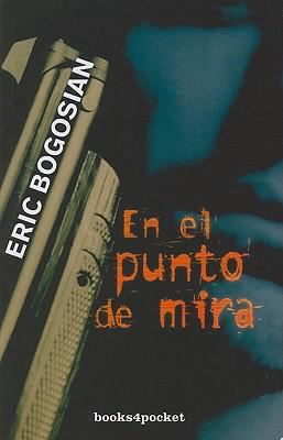 En el Punto de Mira = Mall [Spanish] 8496829685 Book Cover