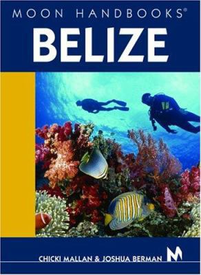 Moon Handbooks Belize 1566915759 Book Cover
