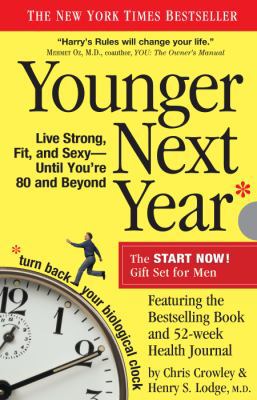 Younger Next Year for Men: Live Strong, Fit, an... 076116605X Book Cover