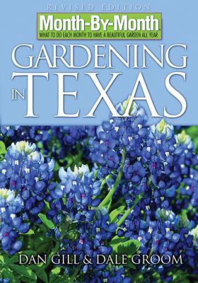 Month-By-Month Gardening in Texas 159186237X Book Cover