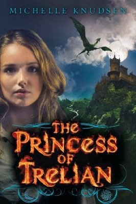 The Princess of Trelian 0763669350 Book Cover