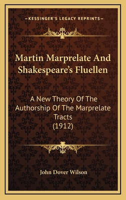 Martin Marprelate And Shakespeare's Fluellen: A... 1168917743 Book Cover