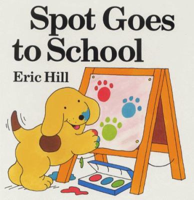 Spot Goes to School 0723290059 Book Cover
