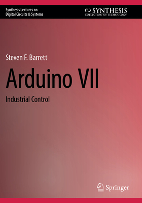Arduino VII: Industrial Control 303168611X Book Cover