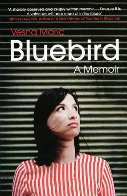 Bluebird: A Memoir 1847081193 Book Cover