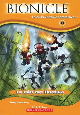 Le D?fi Des Hordika [French] 0439940559 Book Cover