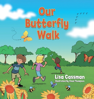 Our Butterfly Walk 1637657242 Book Cover