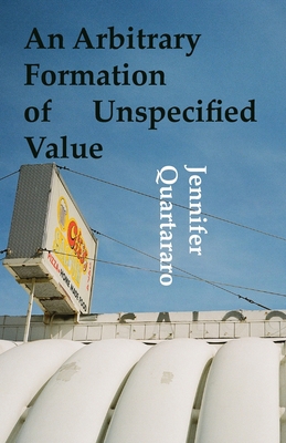 An Arbitrary Formation of Unspecified Value 1948587297 Book Cover
