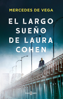 El Largo Sueño de Laura Cohen / Laura Cohen's L... [Spanish] 8401024072 Book Cover