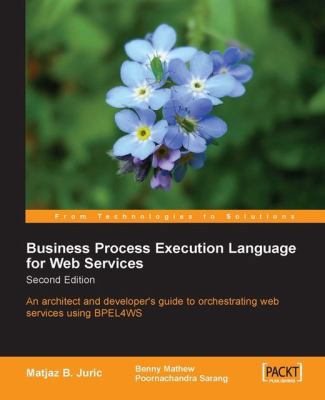 Business Process Execution Language for Web Ser... 1904811817 Book Cover