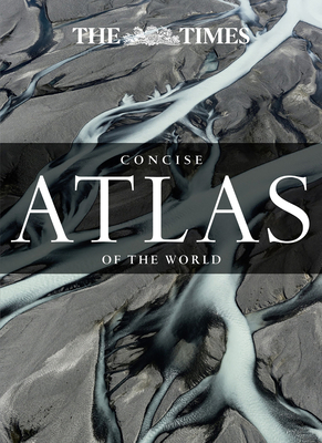 The Times Concise Atlas of the World (The Times... 0008183767 Book Cover