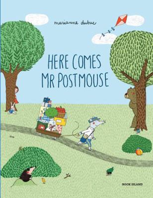 Here Comes Mr Postmouse 0994128207 Book Cover