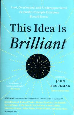 This Idea Is Brilliant: Lost, Overlooked, and U... 0062698214 Book Cover