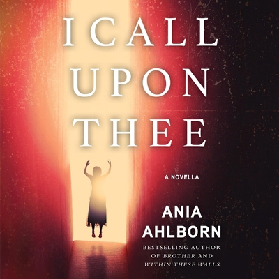 I Call Upon Thee: A Novella 1668144514 Book Cover